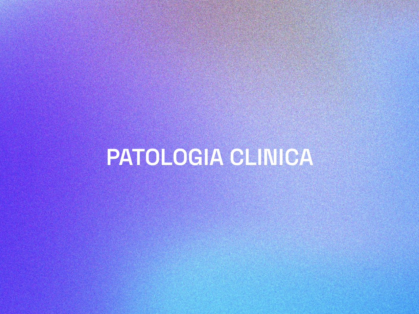 Patologia Clinica